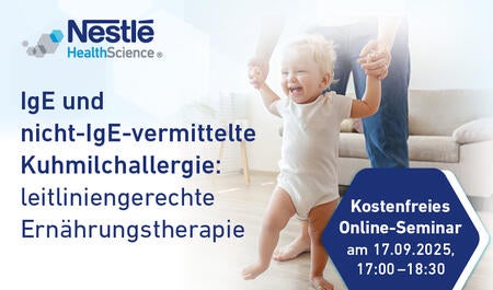 IgE und nicht-IgE-vermittelte Kuhmilchallergie: leitliniengerechte Ernährungstherapie
