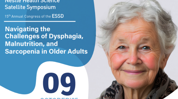 ESSD 2025 - Nestlé Health Science Satellite Symposium: Navigating the Challenges of Dysphagia, Malnutrition and Sarcopenia in